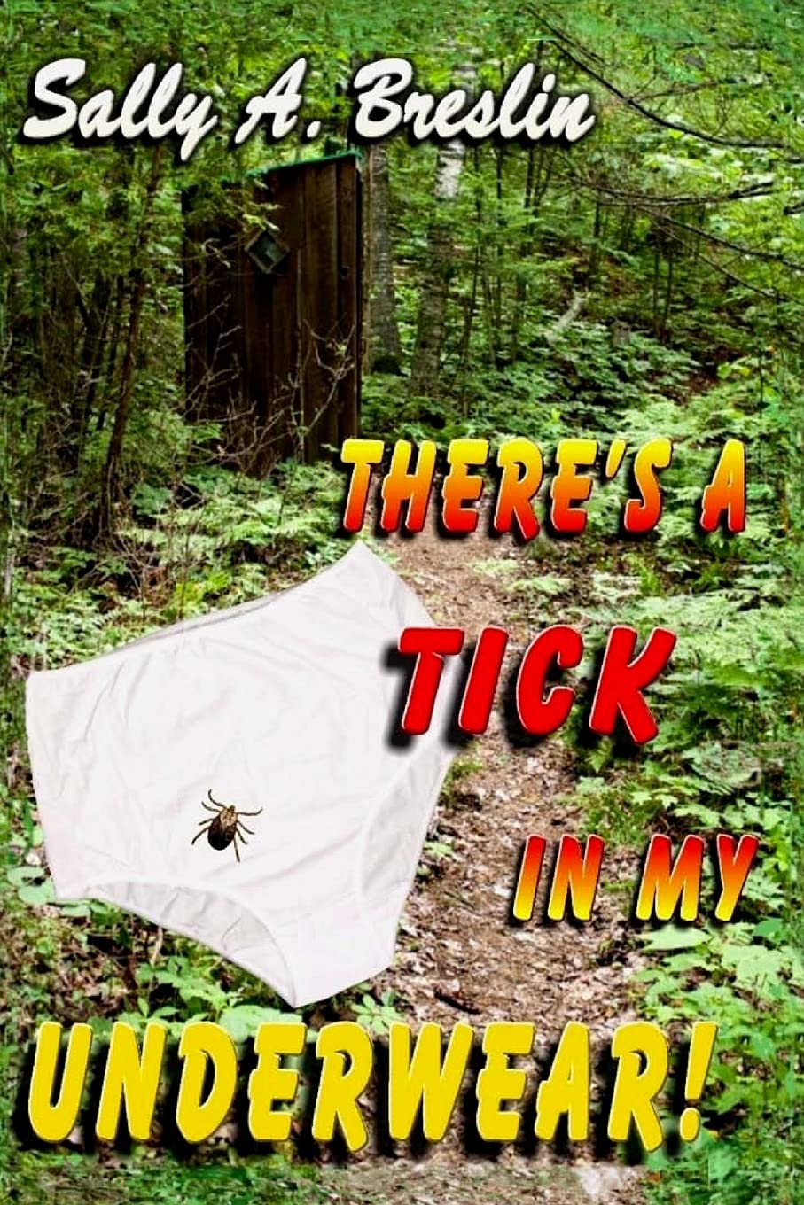 There's a Tick in my Underwear!,Used