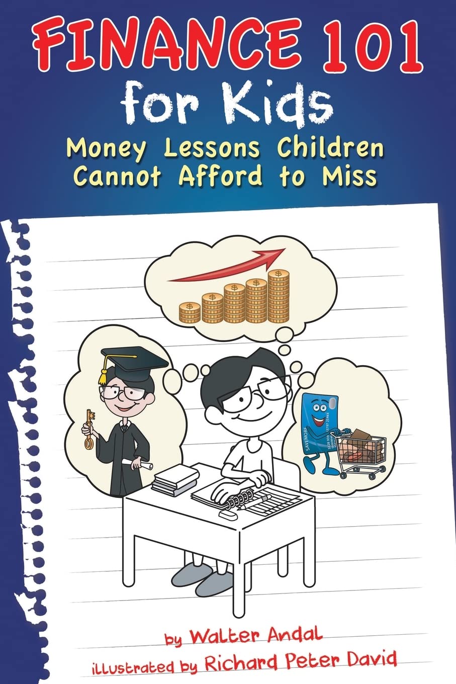 Finance 101 For Kids: Money Lessons Children Cannot Afford To Miss