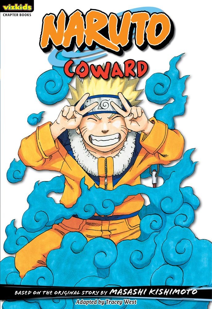 Naruto: Chapter Book, Vol. 12: Coward (12) (Naruto: Chapter Books),Used