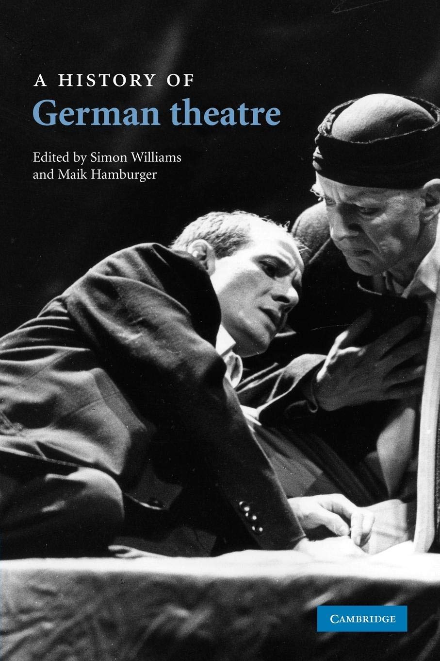 A History of German Theatre,Used