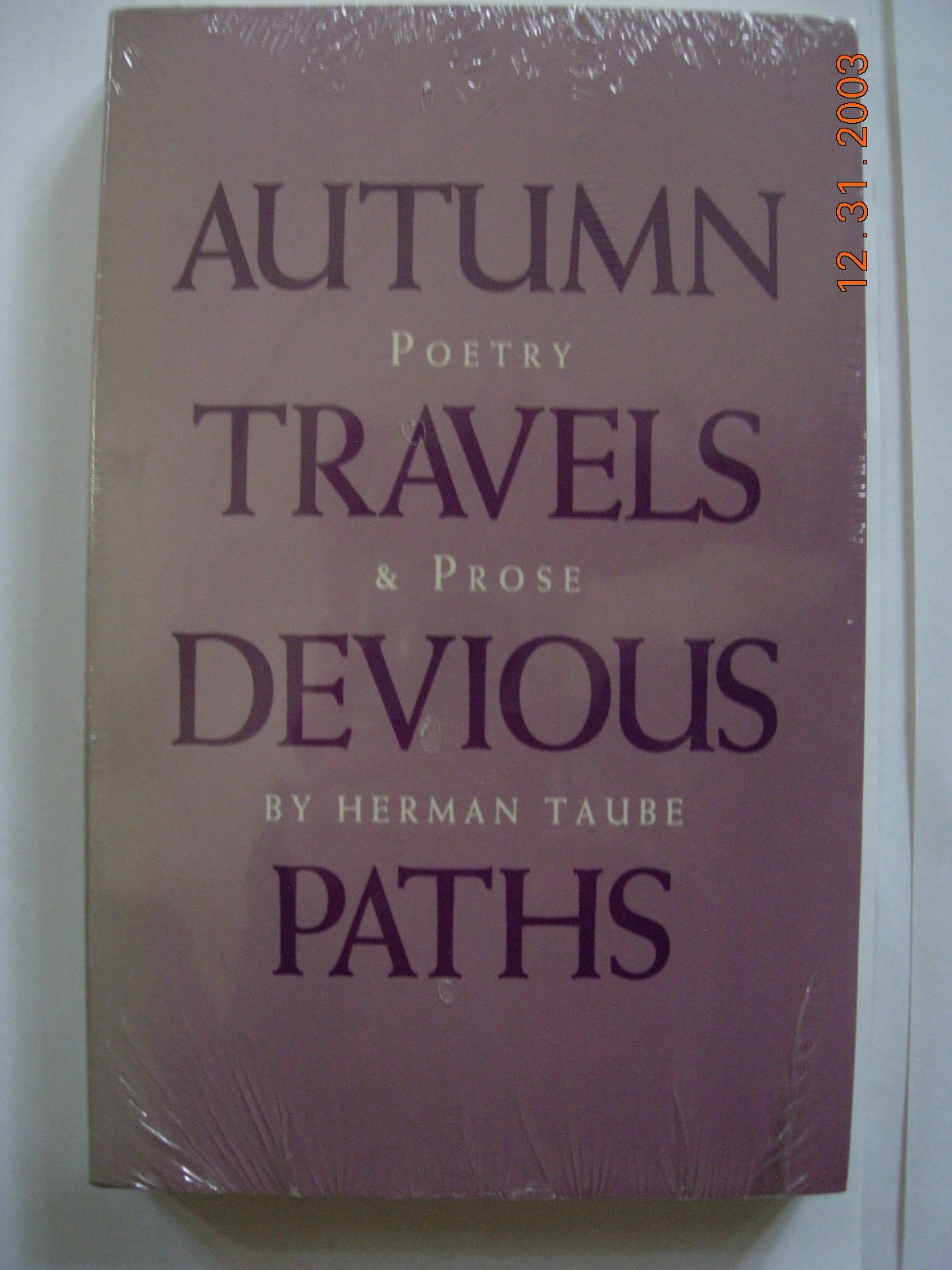 Autumn Travels, Devious Paths: Poetry and Prose,Used