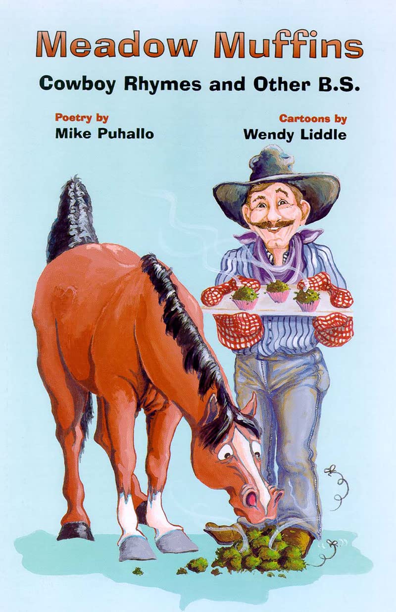Meadow Muffins: cowboy rhymes and other b.s.,Used