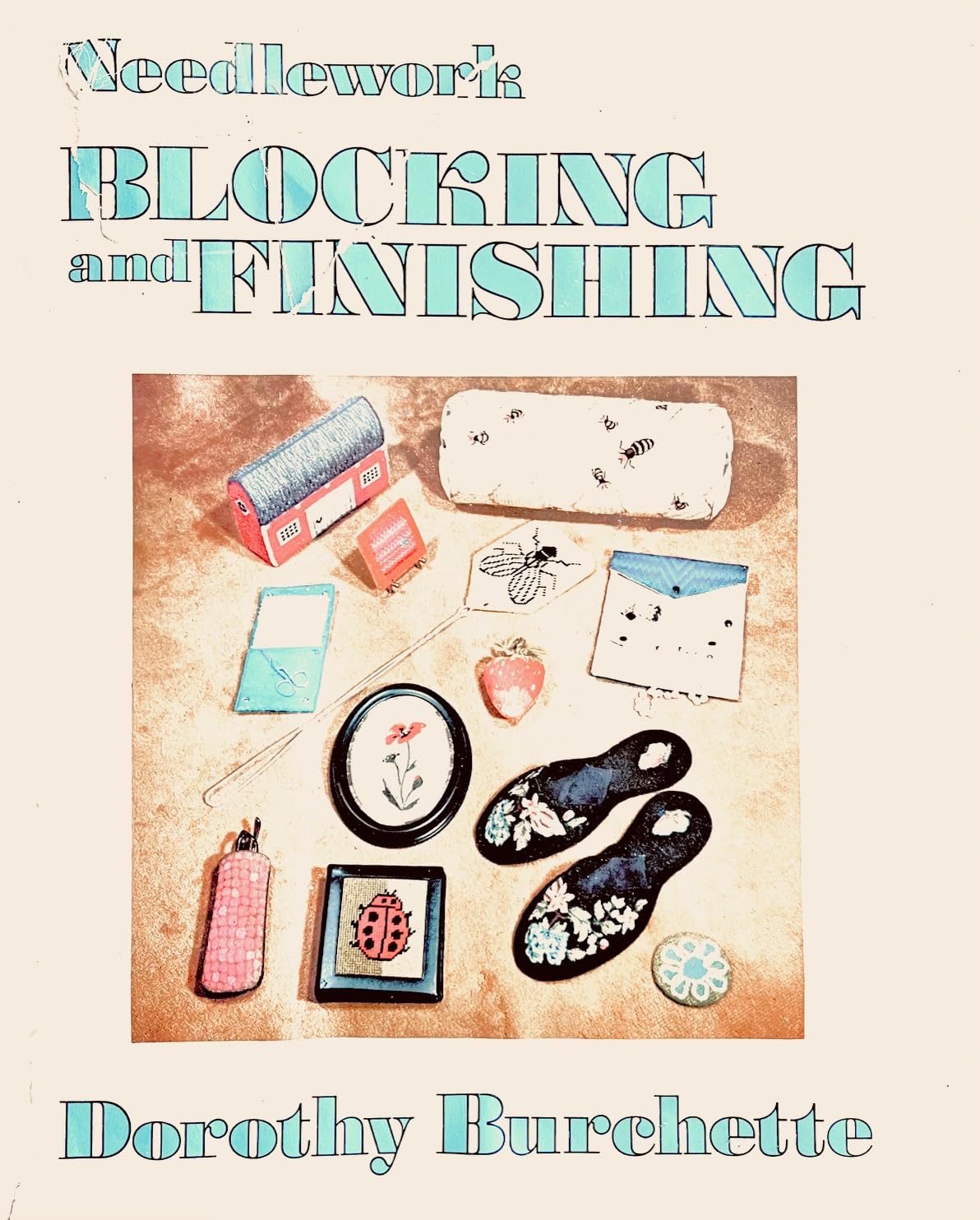 Needlework: Blocking and Finishing.,Used