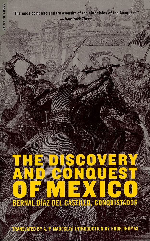 The Discovery And Conquest Of Mexico,Used