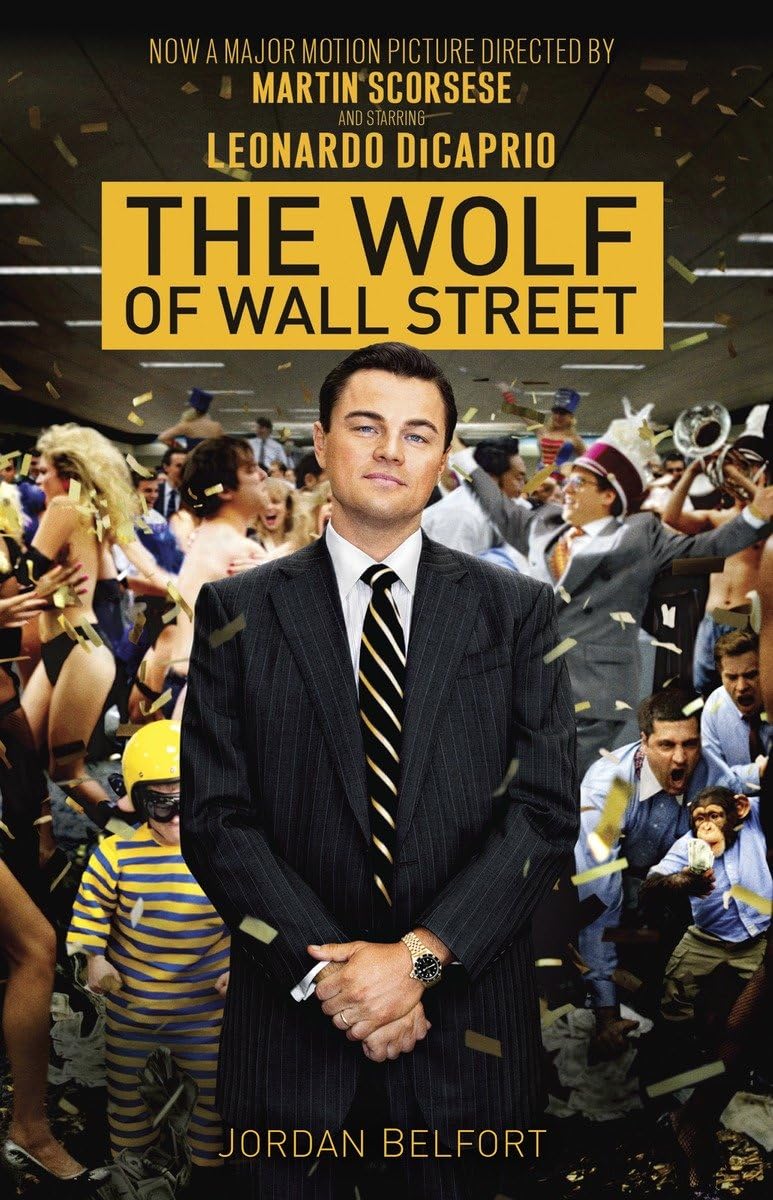 The Wolf of Wall Street (Movie Tiein Edition),New