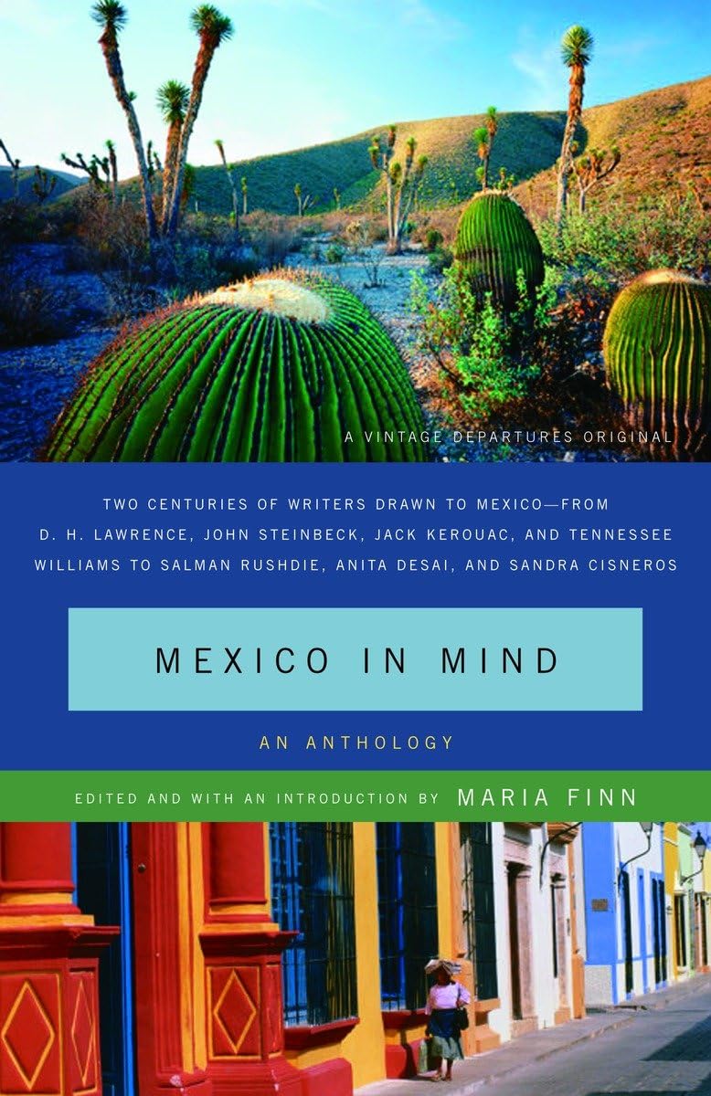 Mexico in Mind: An Anthology,Used