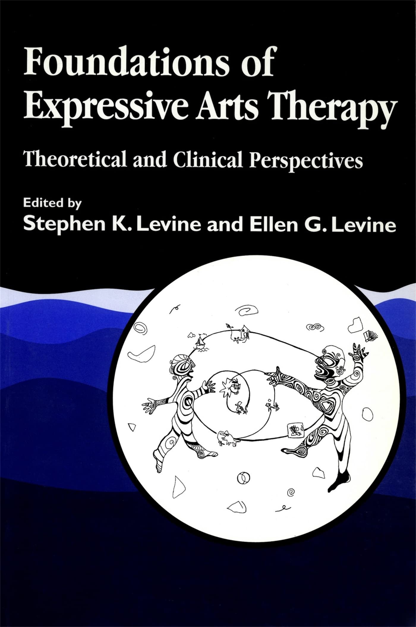 Foundations of Expressive Arts Therapy: Theoretical and Clinical Perspectives,Used