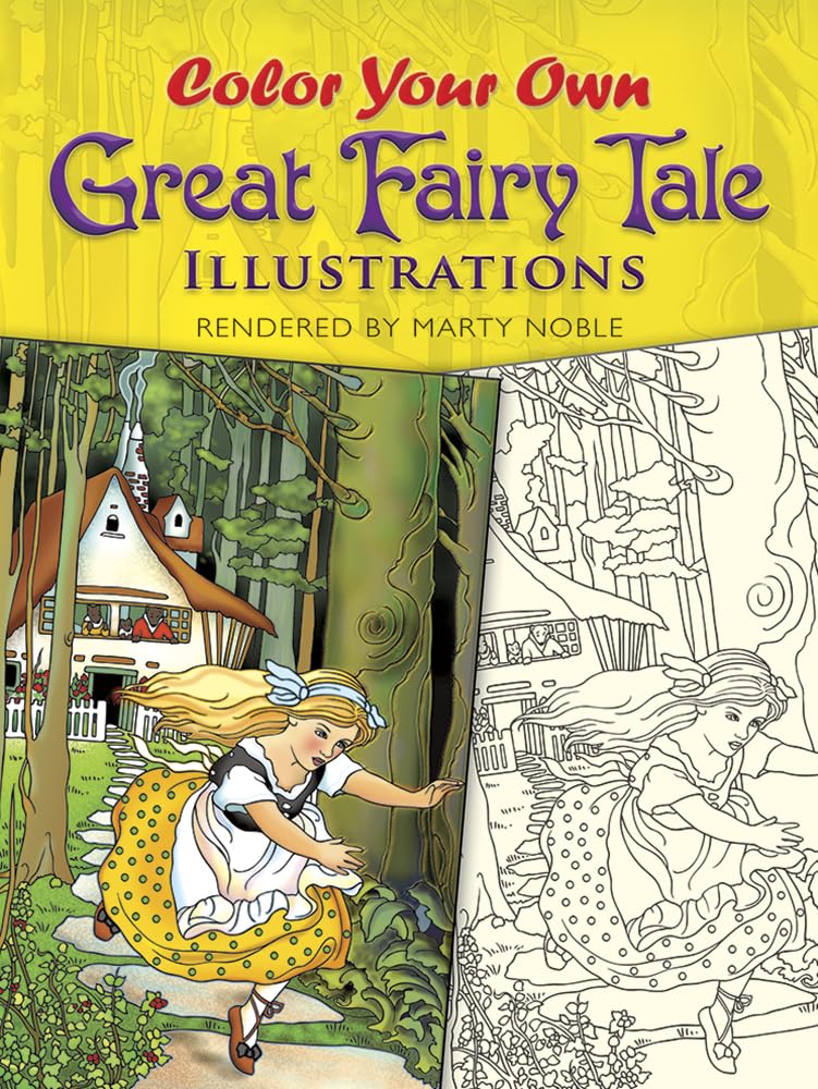 Color Your Own Great Fairy Tale Illustrations (Dover Art Masterpieces To Color),Used