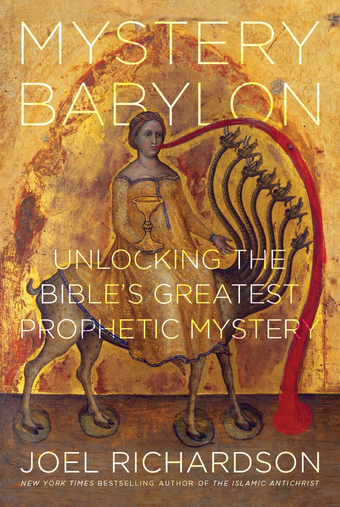 Mystery Babylon: Unlocking the Bible's Greatest Prophetic Mystery,Used