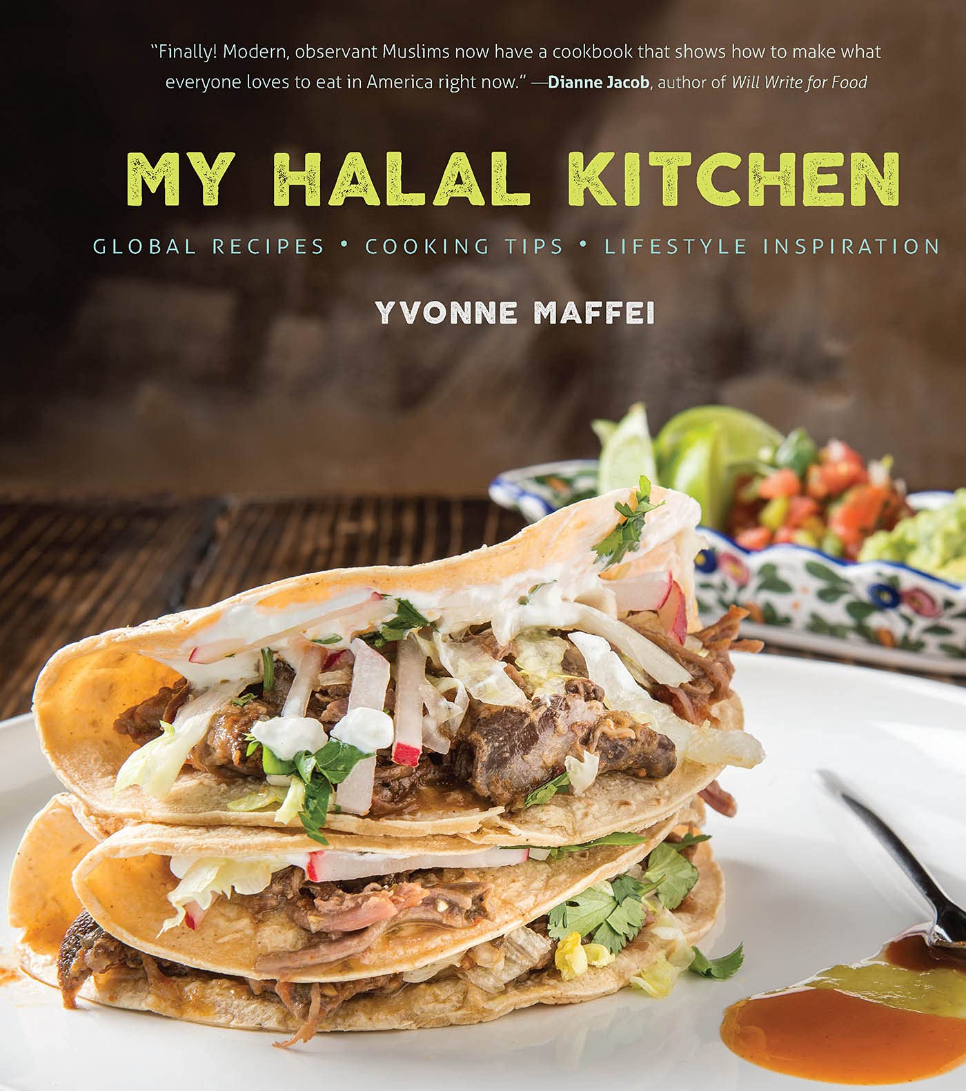 My Halal Kitchen: Global Recipes, Cooking Tips, and Lifestyle Inspiration,Used