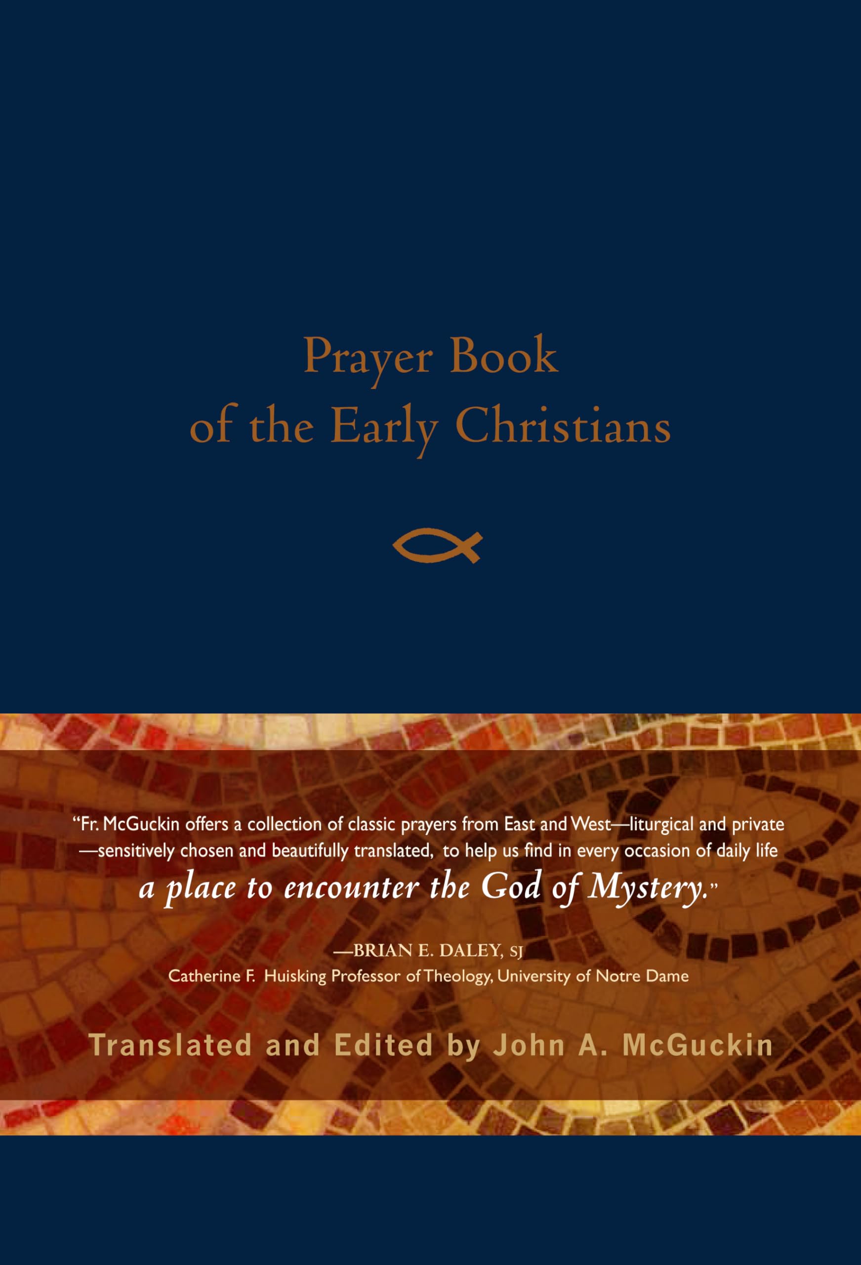 Prayer Book of the Early Christians,Used