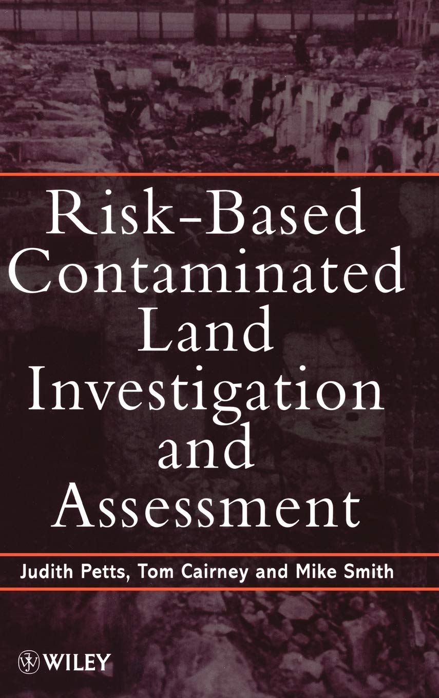Riskbased Contaminated Land Investigation And Assessment