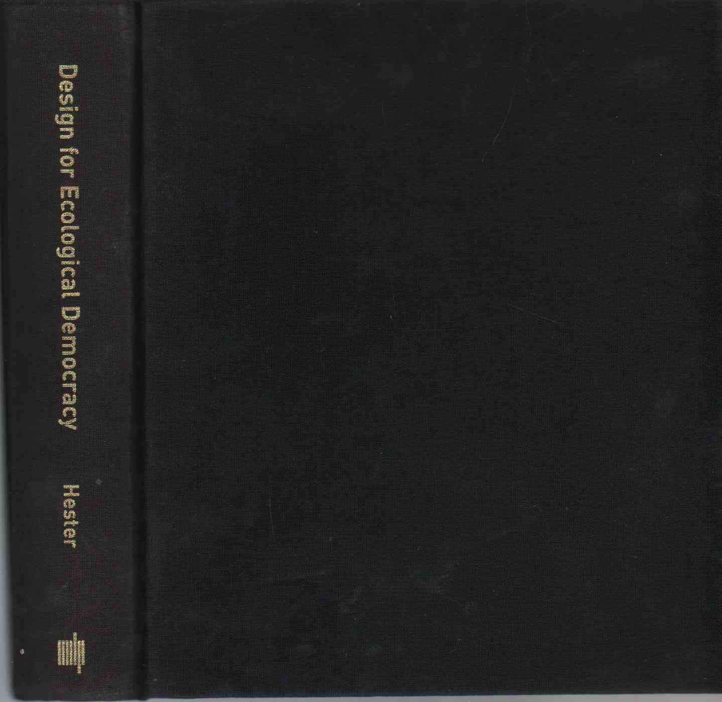 Design for Ecological Democracy,Used