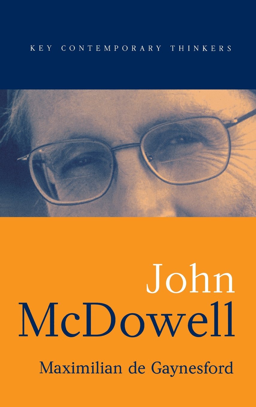 John McDowell (Key Contemporary Thinkers),Used