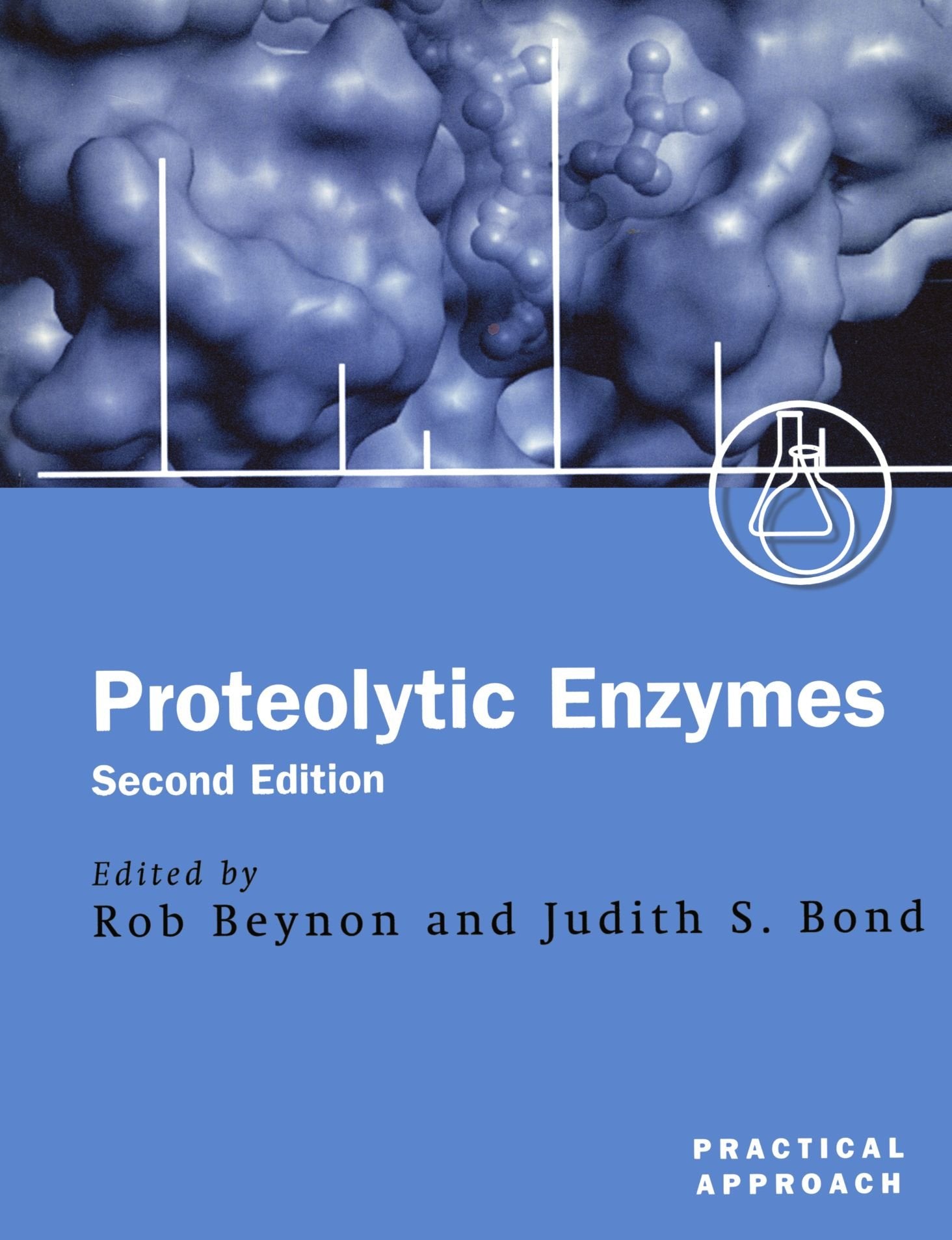 Proteolytic Enzymes: A Practical Approach, Second Edition,Used