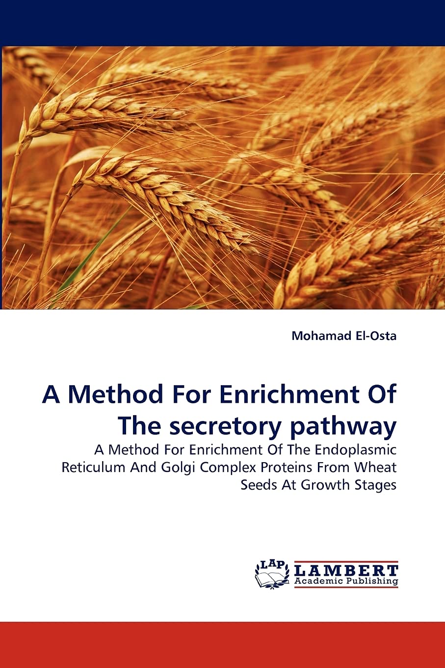 A Method For Enrichment Of The secretory pathway: A Method For Enrichment Of The Endoplasmic Reticulum And Golgi Complex Protein,Used