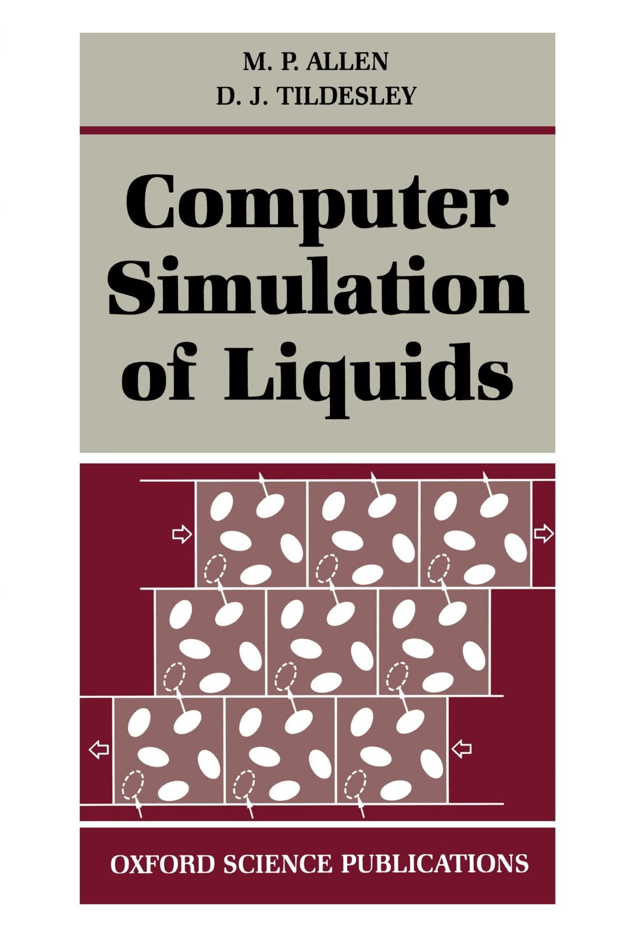 Computer Simulation of Liquids,Used