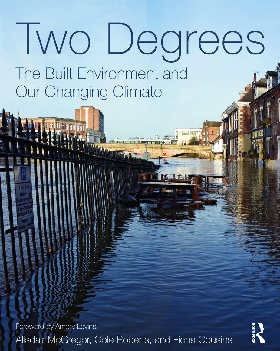 Two Degrees: The Built Environment and Our Changing Climate,Used