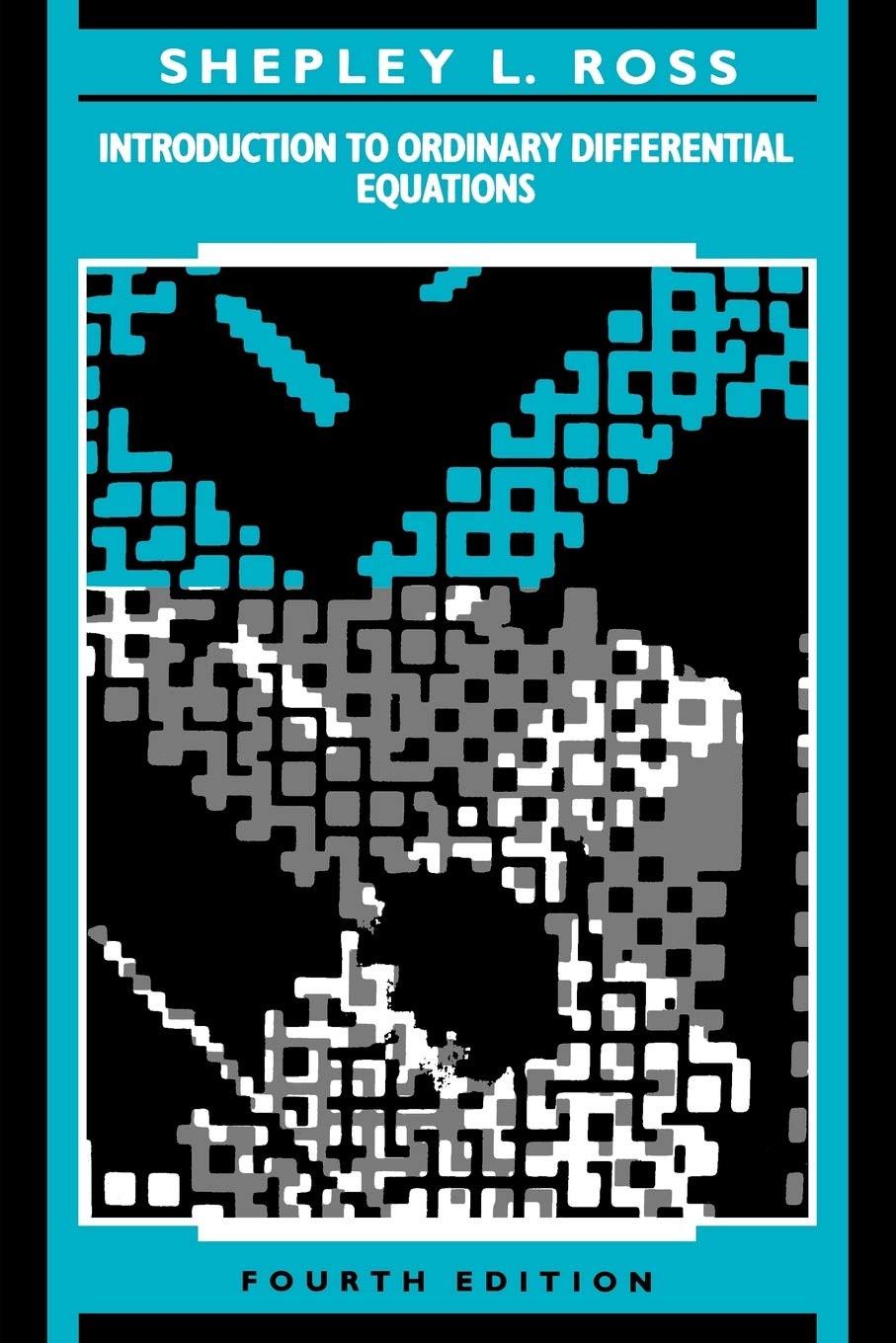 Introduction to Ordinary Differential Equations, 4th Edition,New