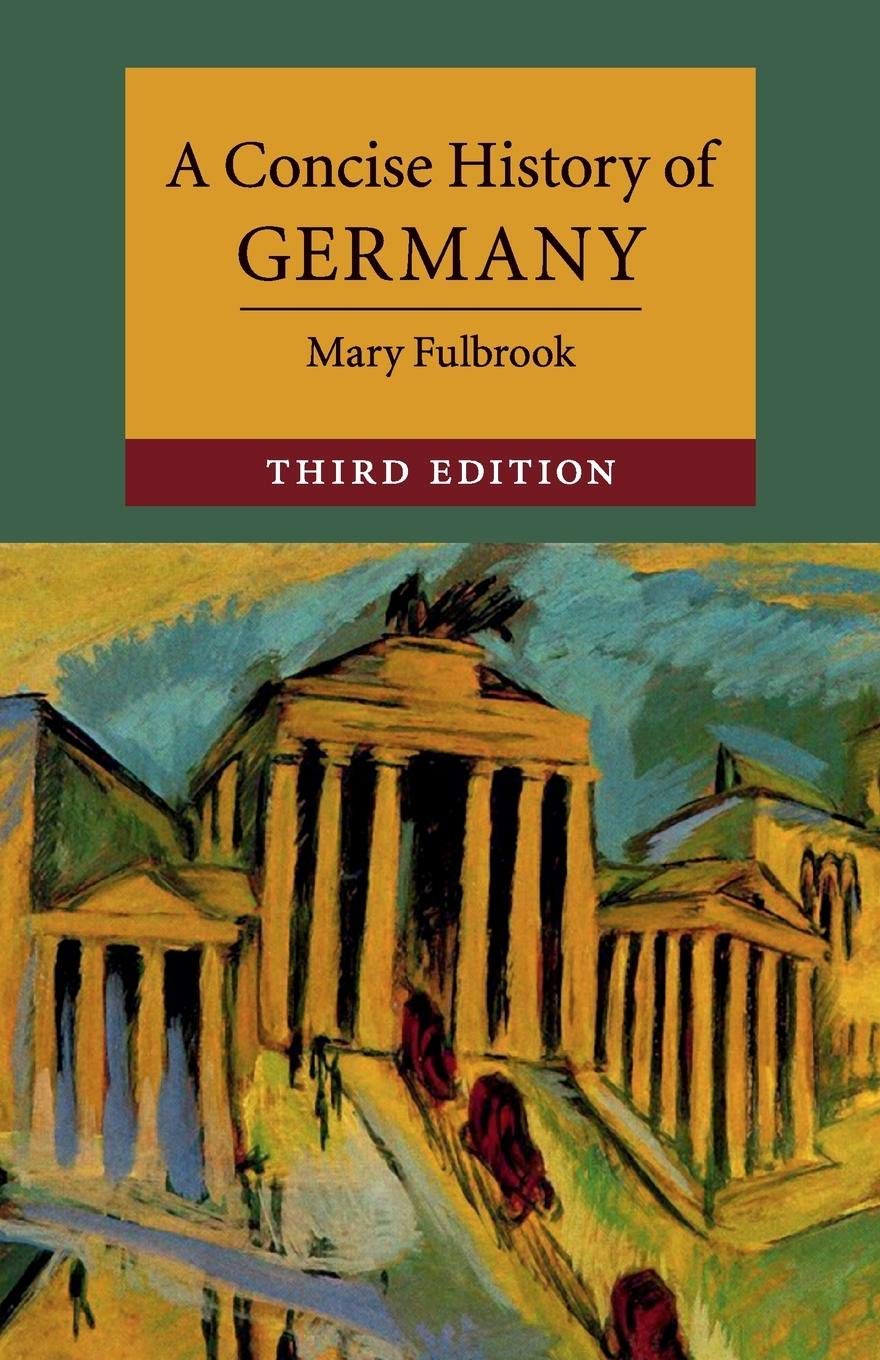 A Concise History of Germany (Cambridge Concise Histories),New