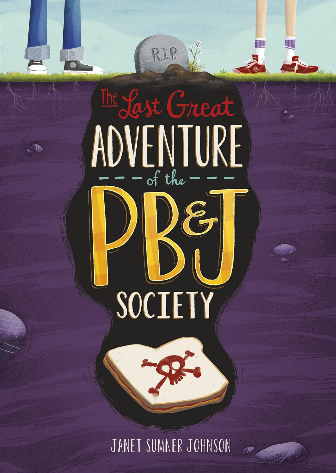 The Last Great Adventure of the PB & J Society (MiddleGrade Novels),Used