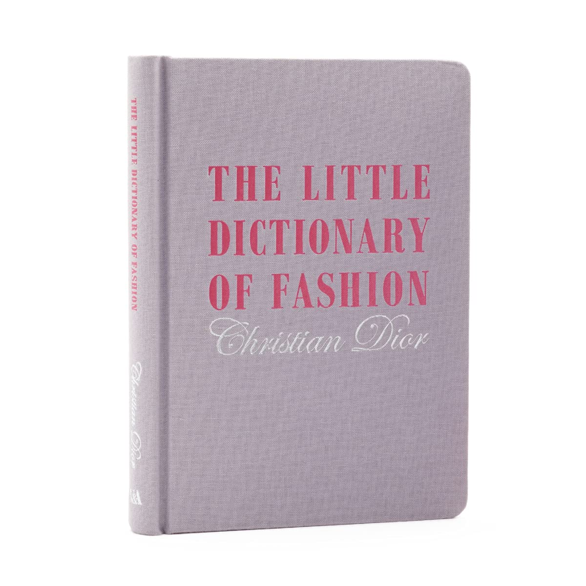 The Little Dictionary Of Fashion By Christian Dior /Anglais