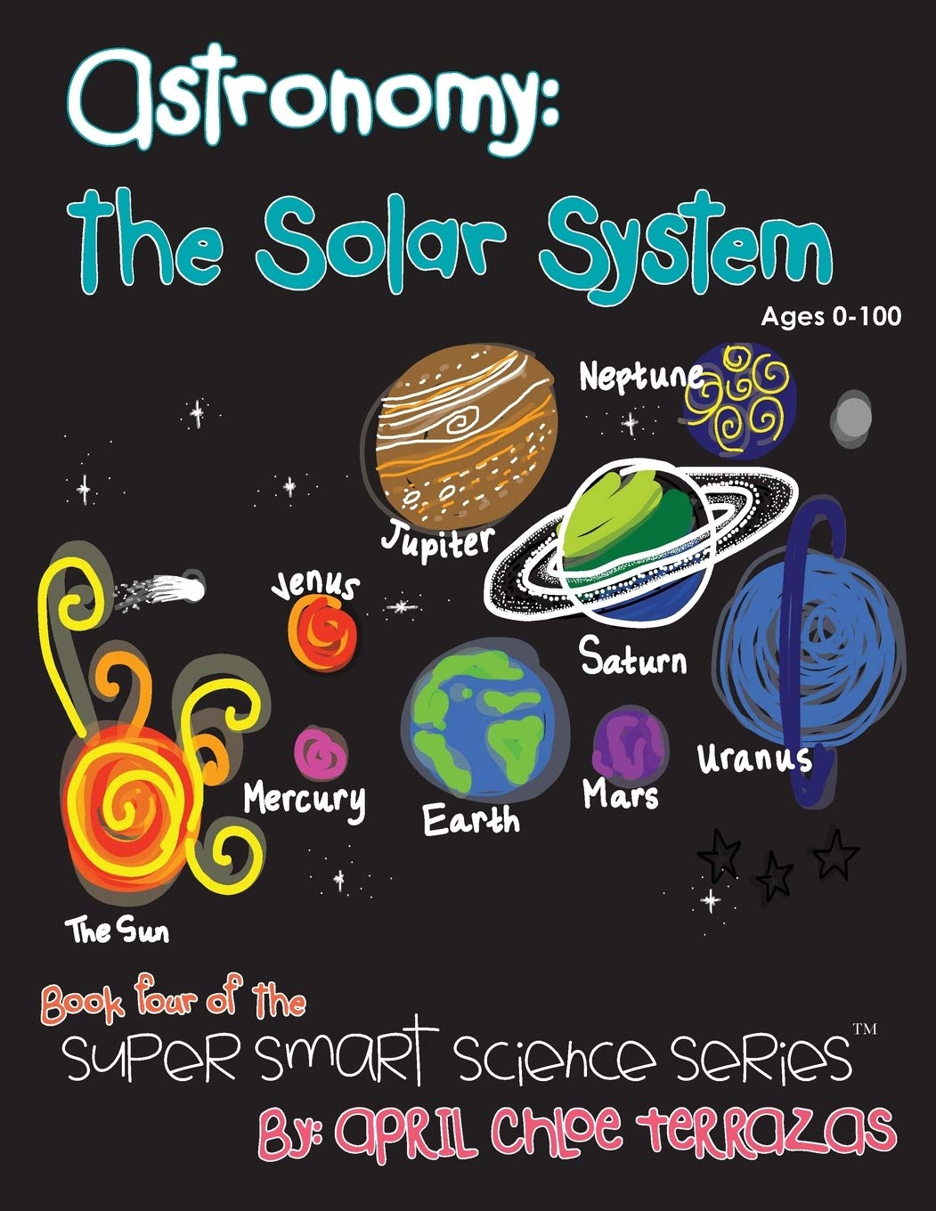 Astronomy: The Solar System (Super Smart Science),Used