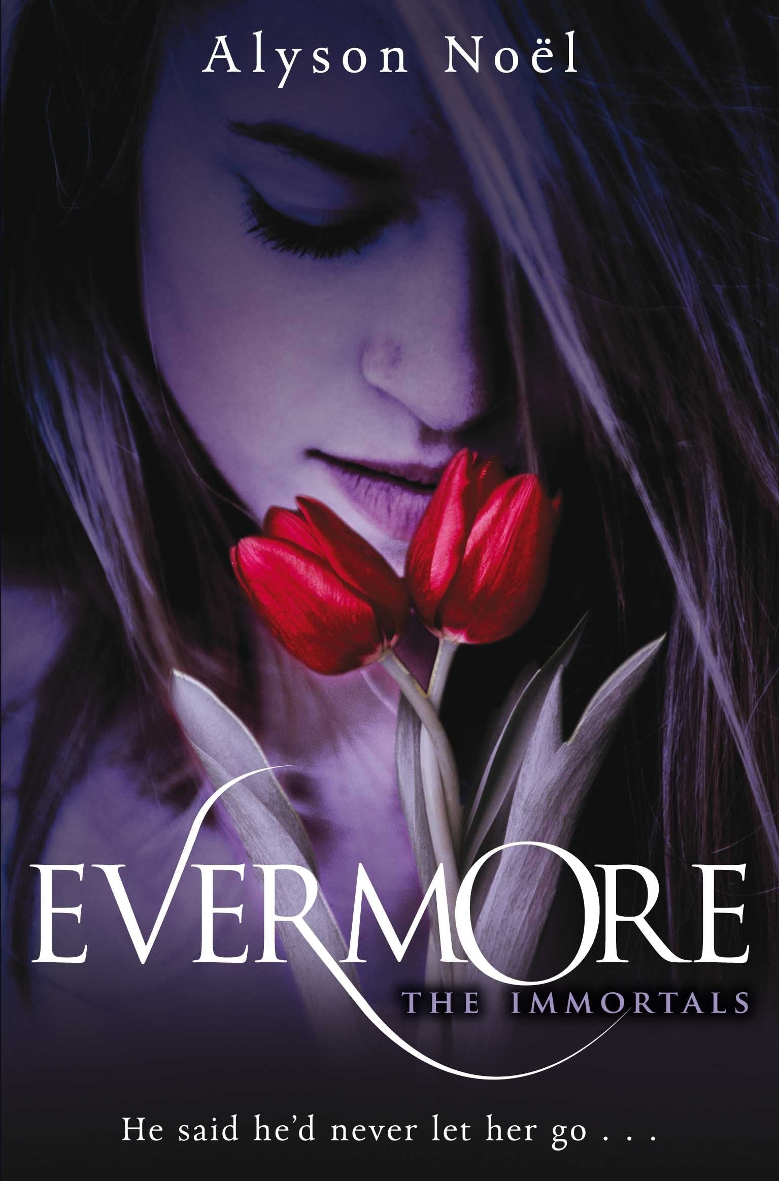 Evermore (Immortals, Book 1),Used