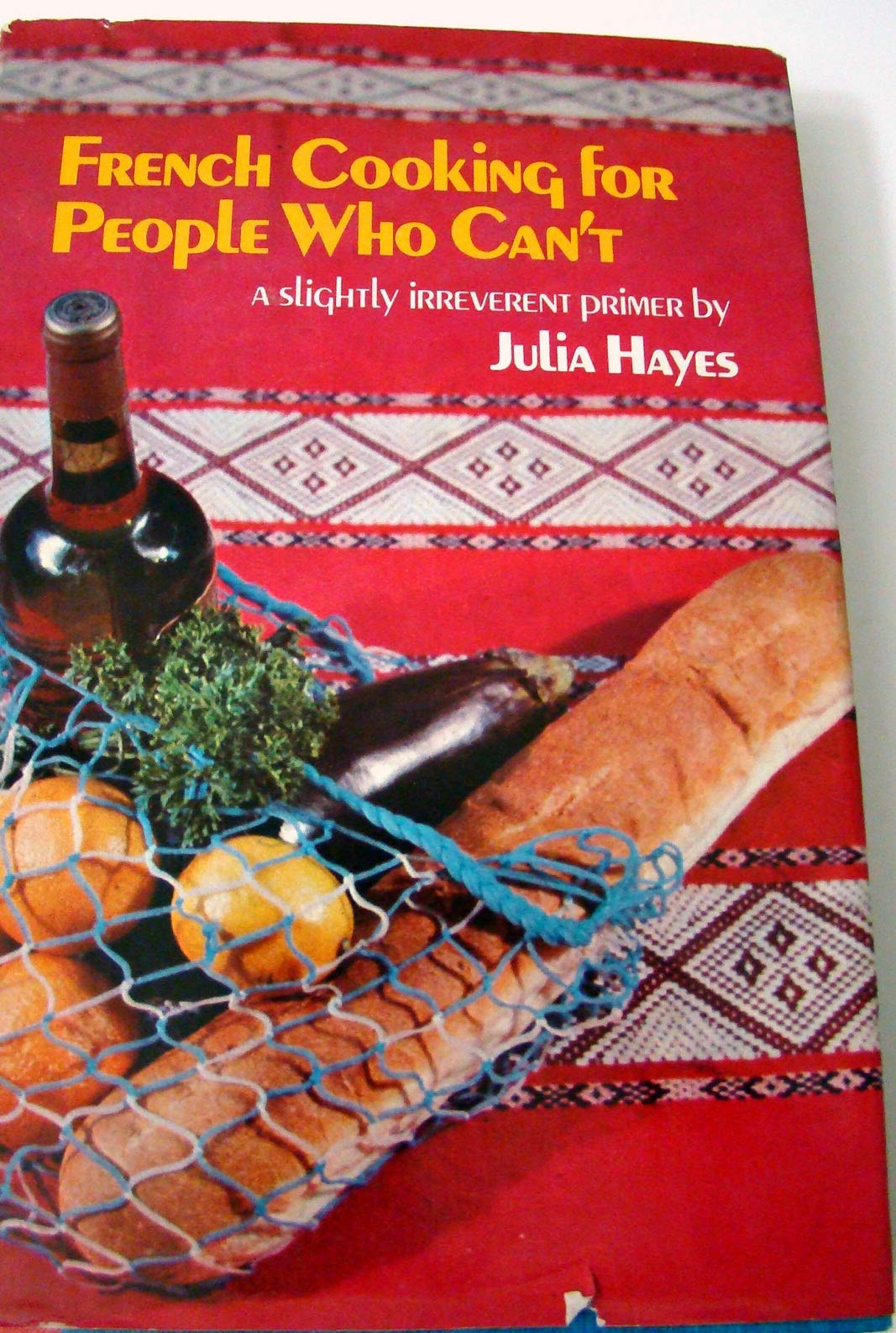 French Cooking for People Who Can't,Used