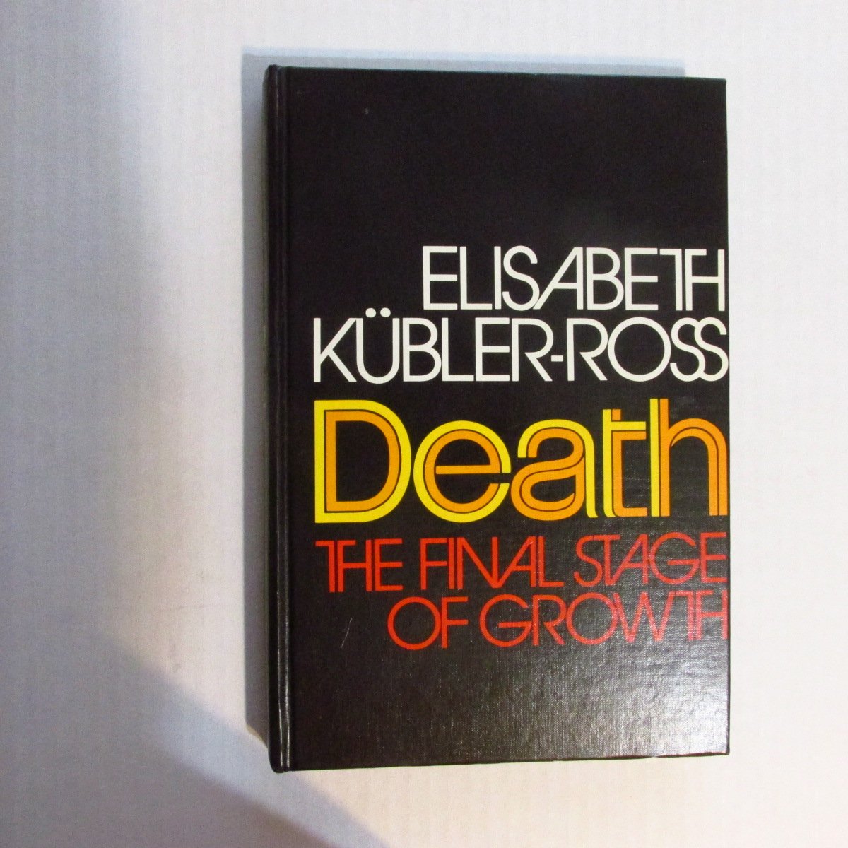 Death: The Final Stage Of Growth,New