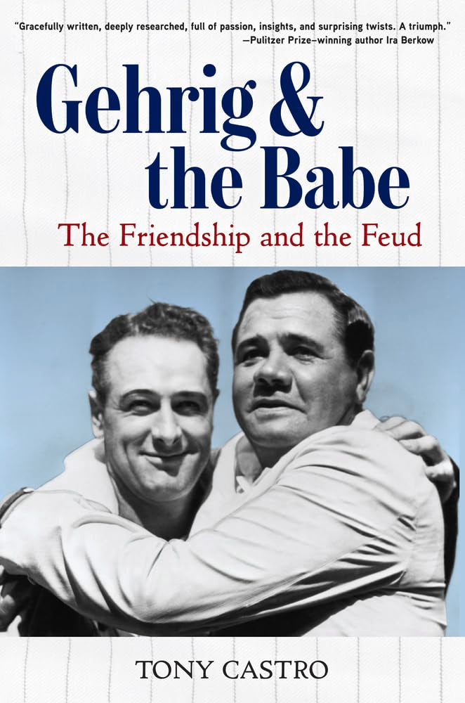Gehrig and the Babe: The Friendship and the Feud,Used