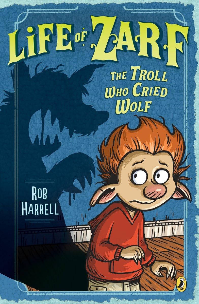 Life of Zarf: The Troll Who Cried Wolf,Used