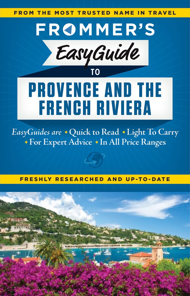 Frommer's EasyGuide to Provence and the French Riviera (Easy Guides),Used