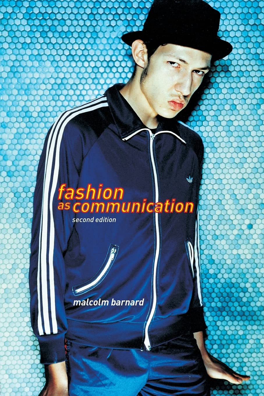 Fashion As Communication,New