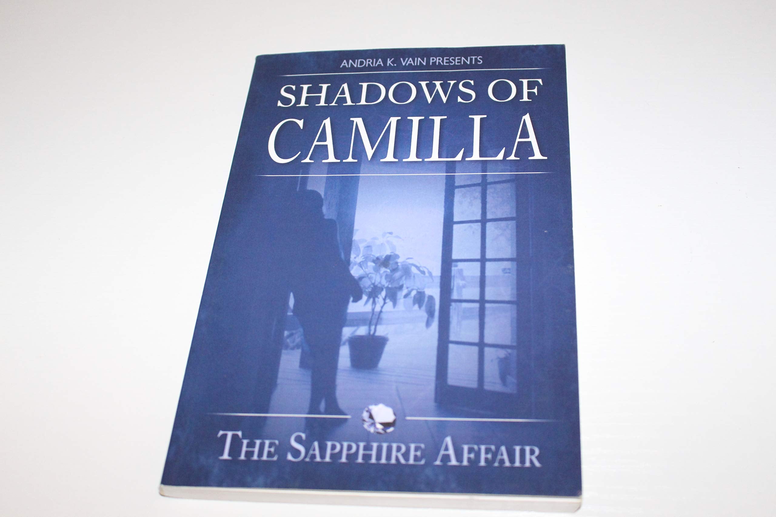Shadows Of Camilla: The Sapphire Affair,New