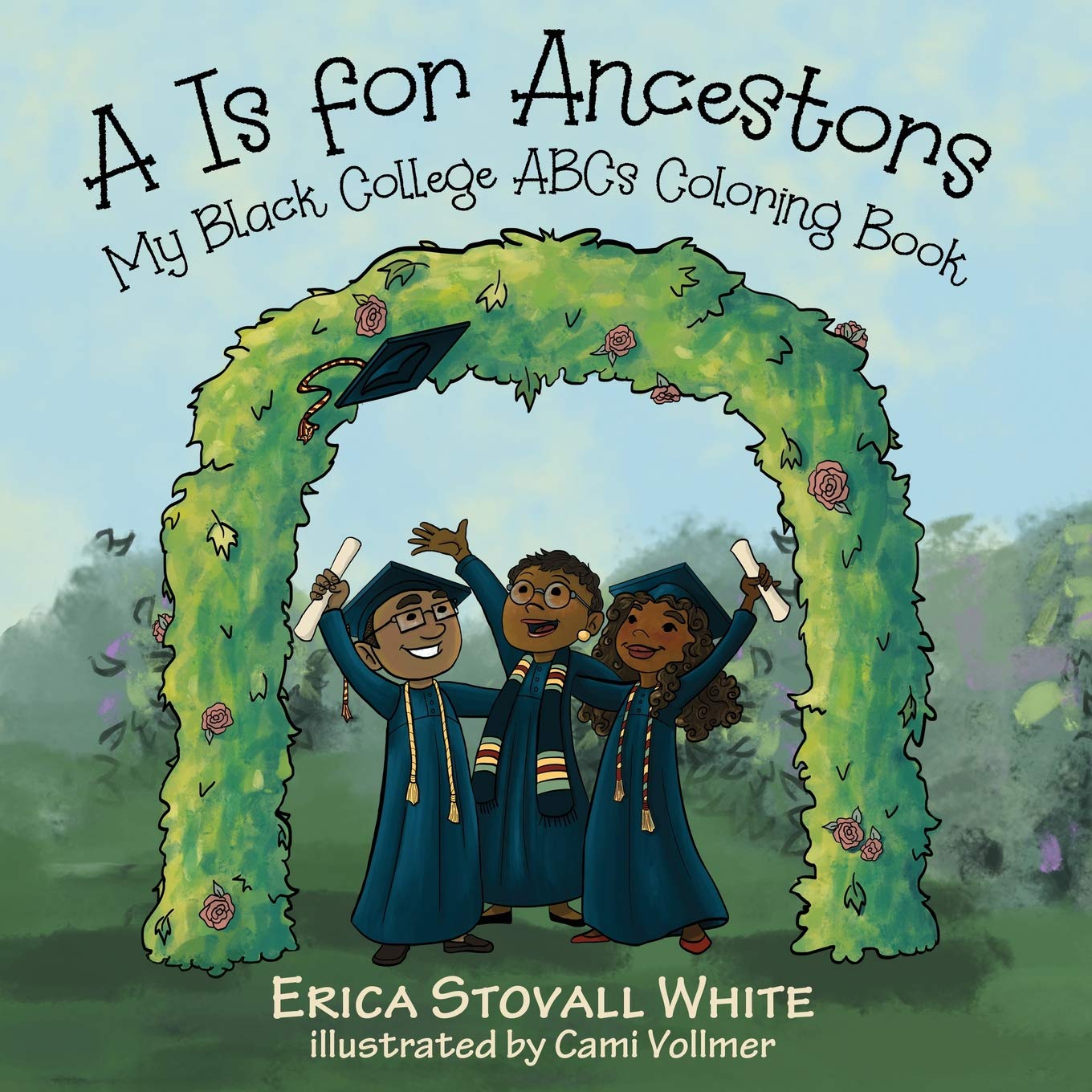 A Is for Ancestors: My Black College ABCs Coloring Book,Used