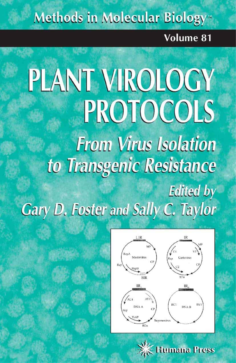 Plant Virology Protocols: From Virus Isolation to Transgenic Resistance (Methods in Molecular Biology, 81),Used