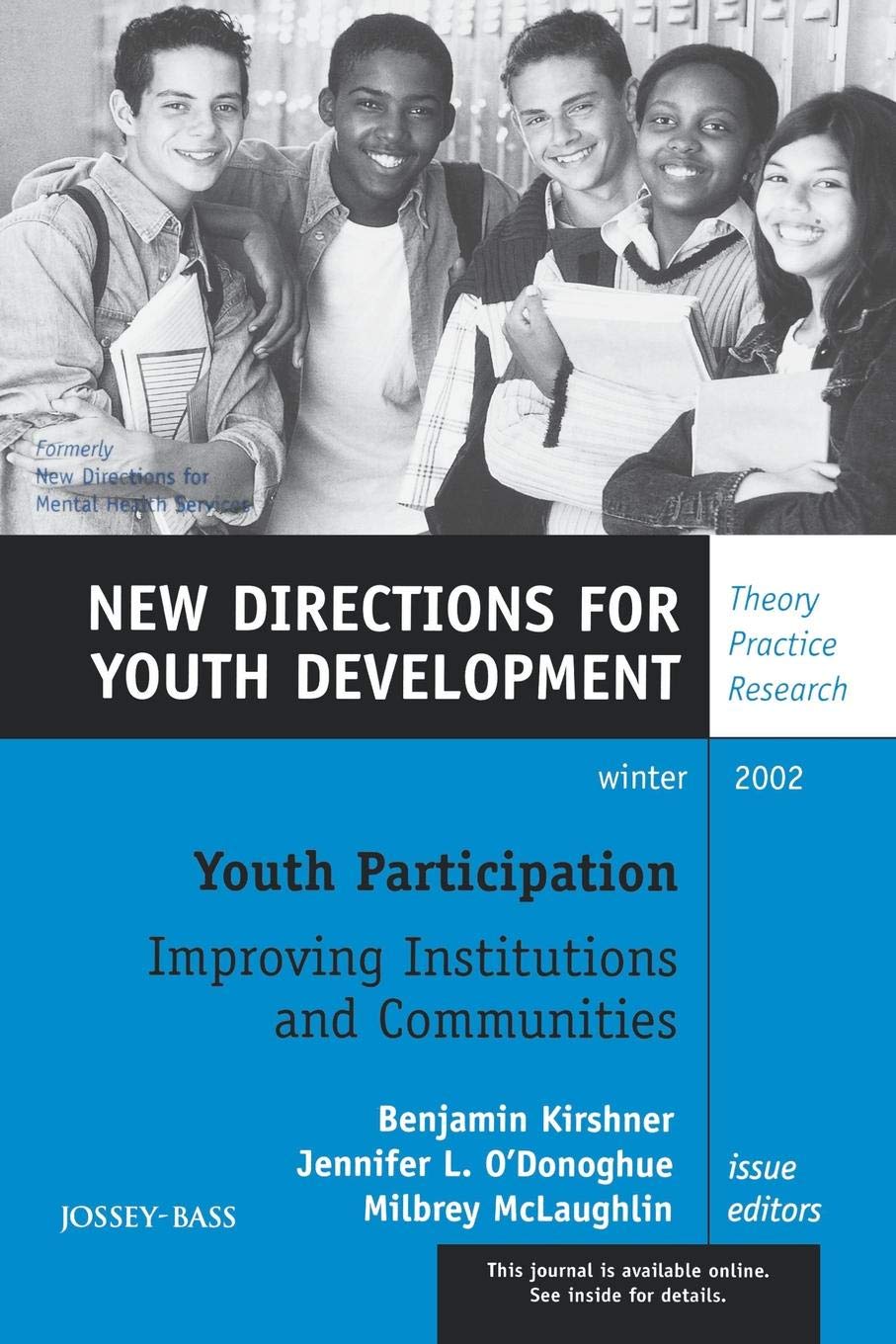 Youth Participation: Improving Institutions and Communities: New Directions for Youth Development, No. 96,Used