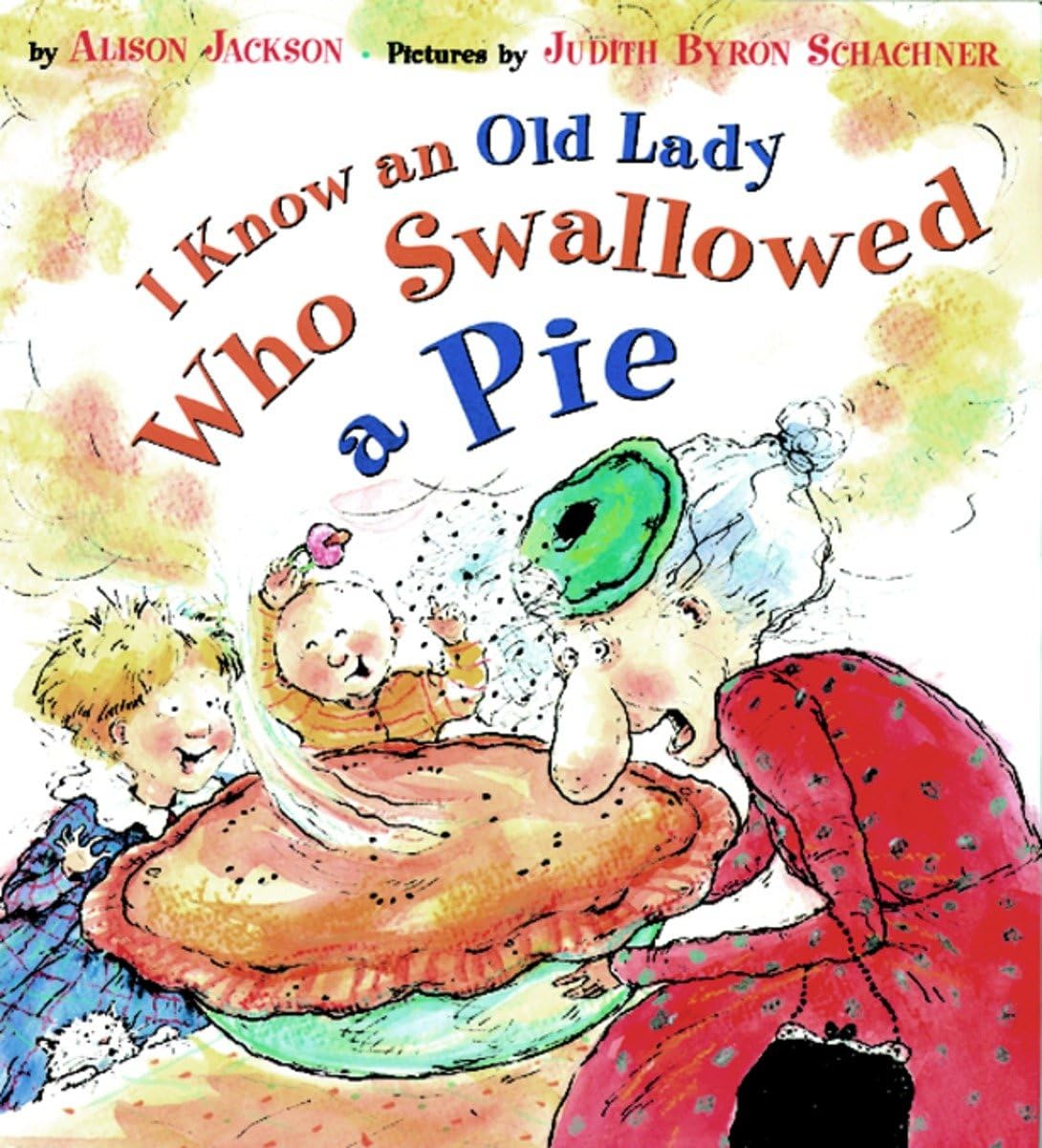 I Know An Old Lady Who Swallowed A Pie,New
