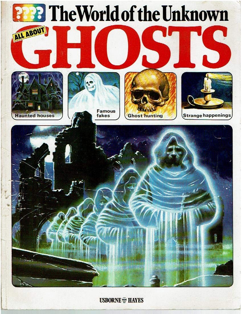 The World of the Unknown Ghosts,New