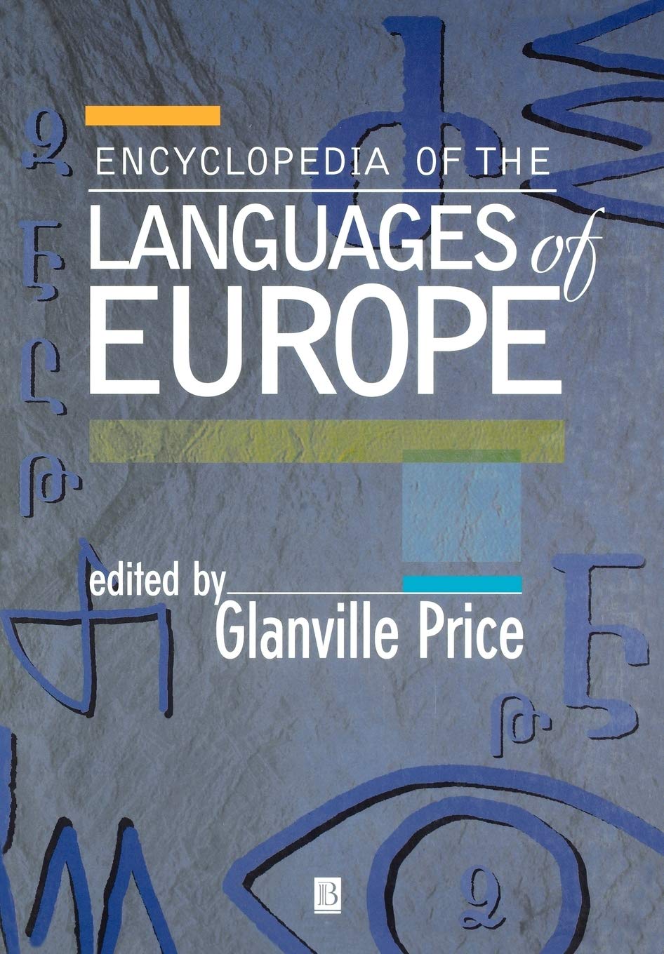 Encyclopedia of the Languages of Europe,New