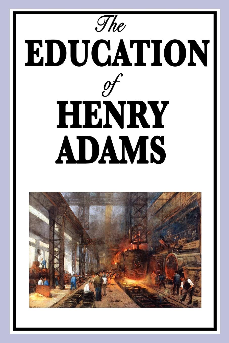 The Education Of Henry Adams,Used