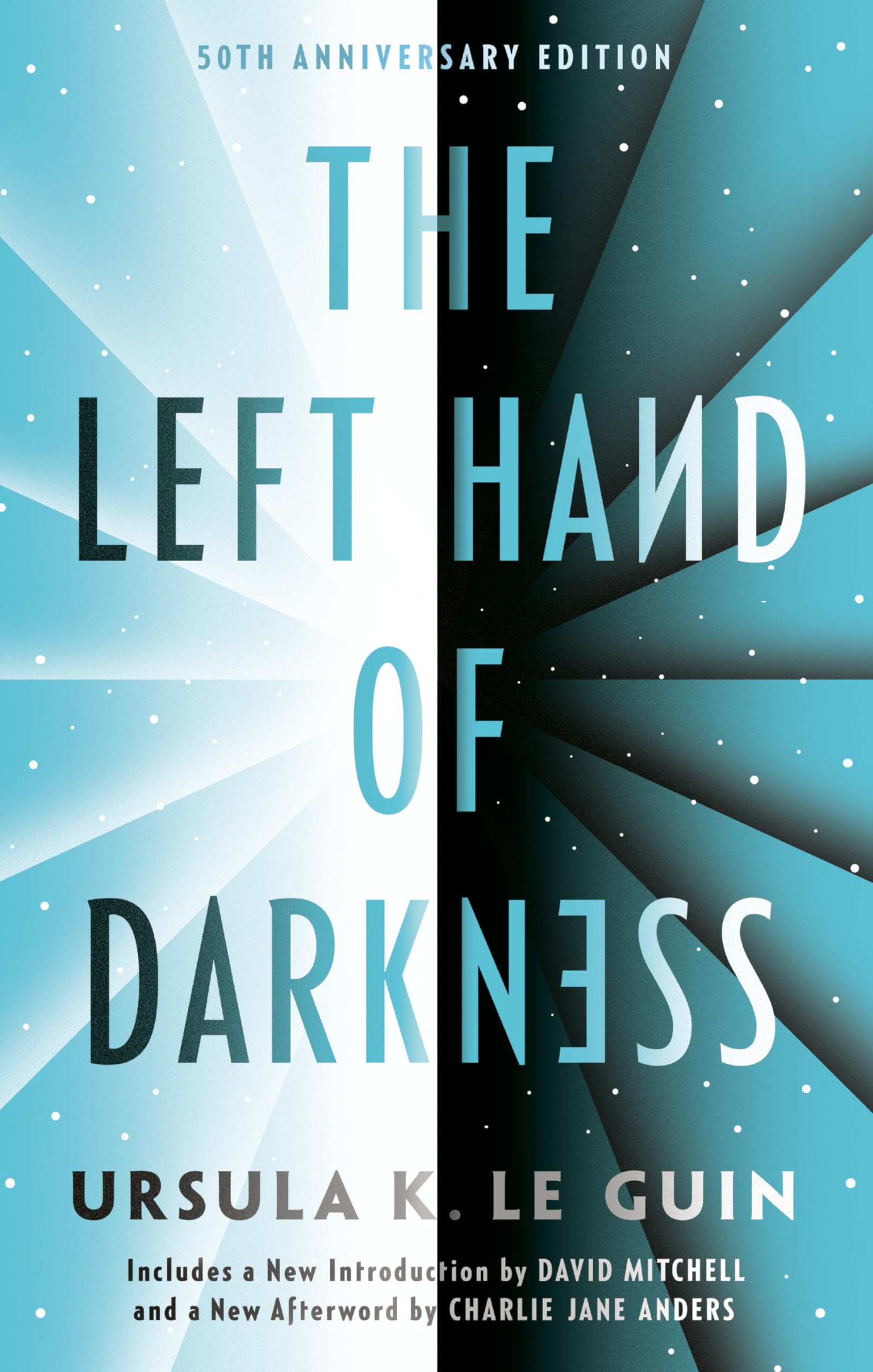 The Left Hand Of Darkness: 50Th Anniversary Edition (Ace Science Fiction),New