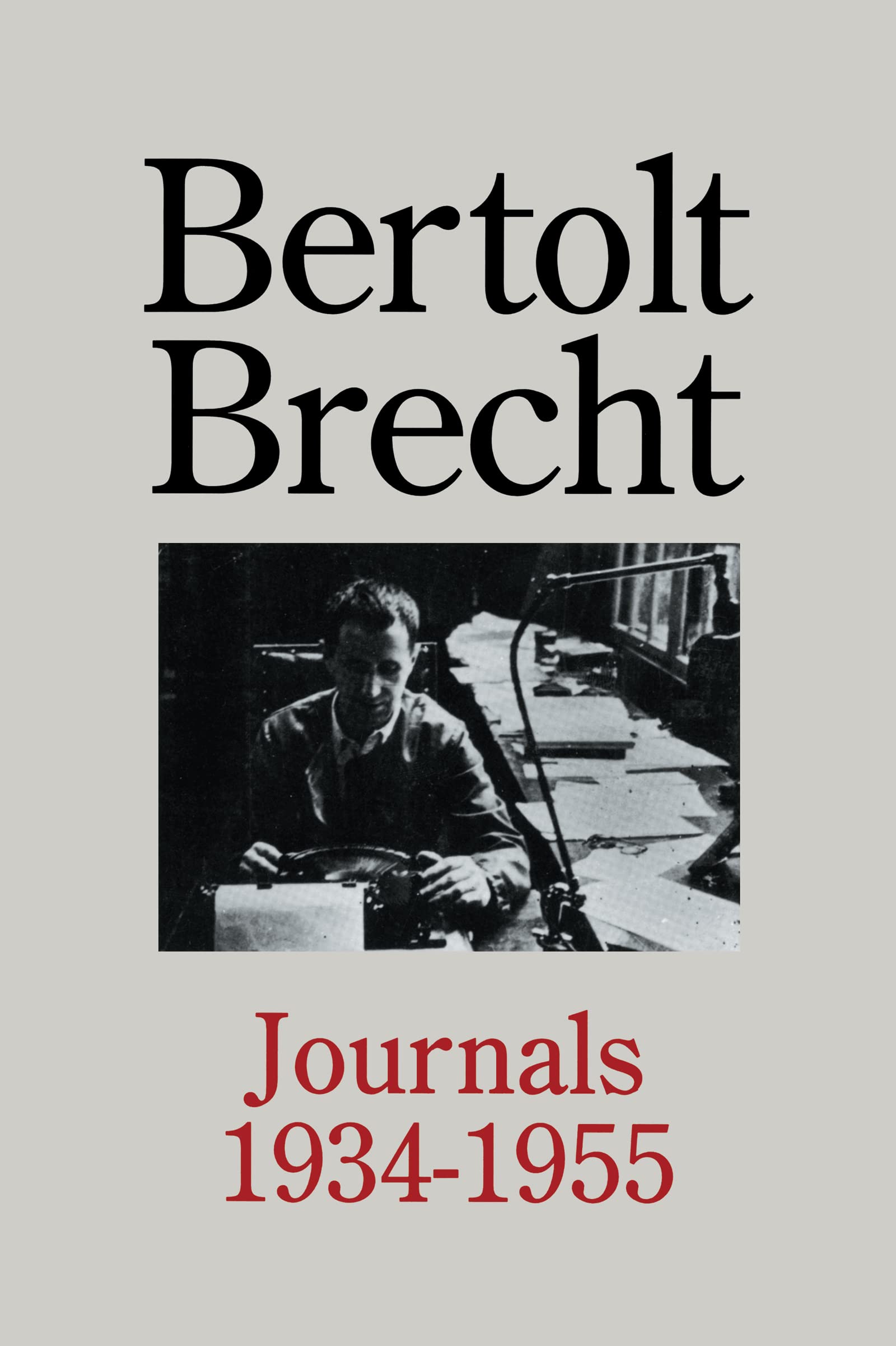 Bertolt Brecht: Journals 1934 1955,Used