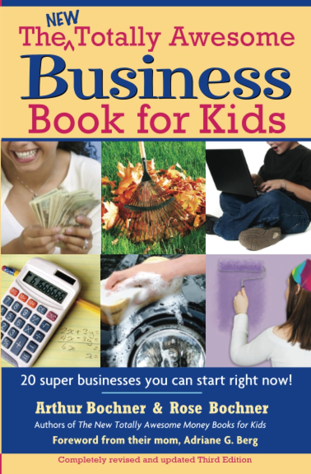 New Totally Awesome Business Book for Kids: Revised Edition (New Totally Awesome Series, 2),Used