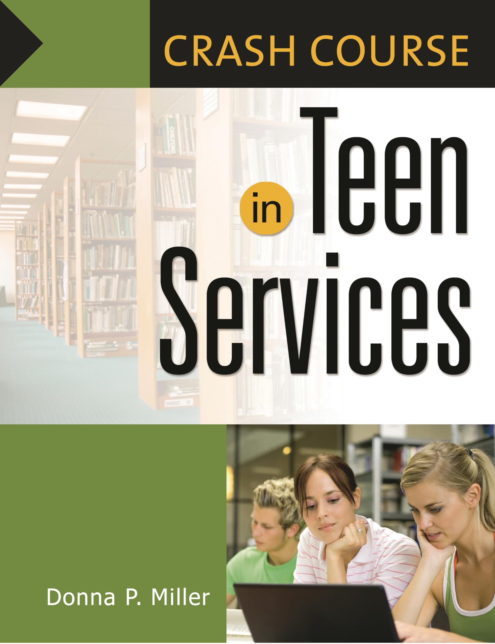 Crash Course in Teen Services,Used