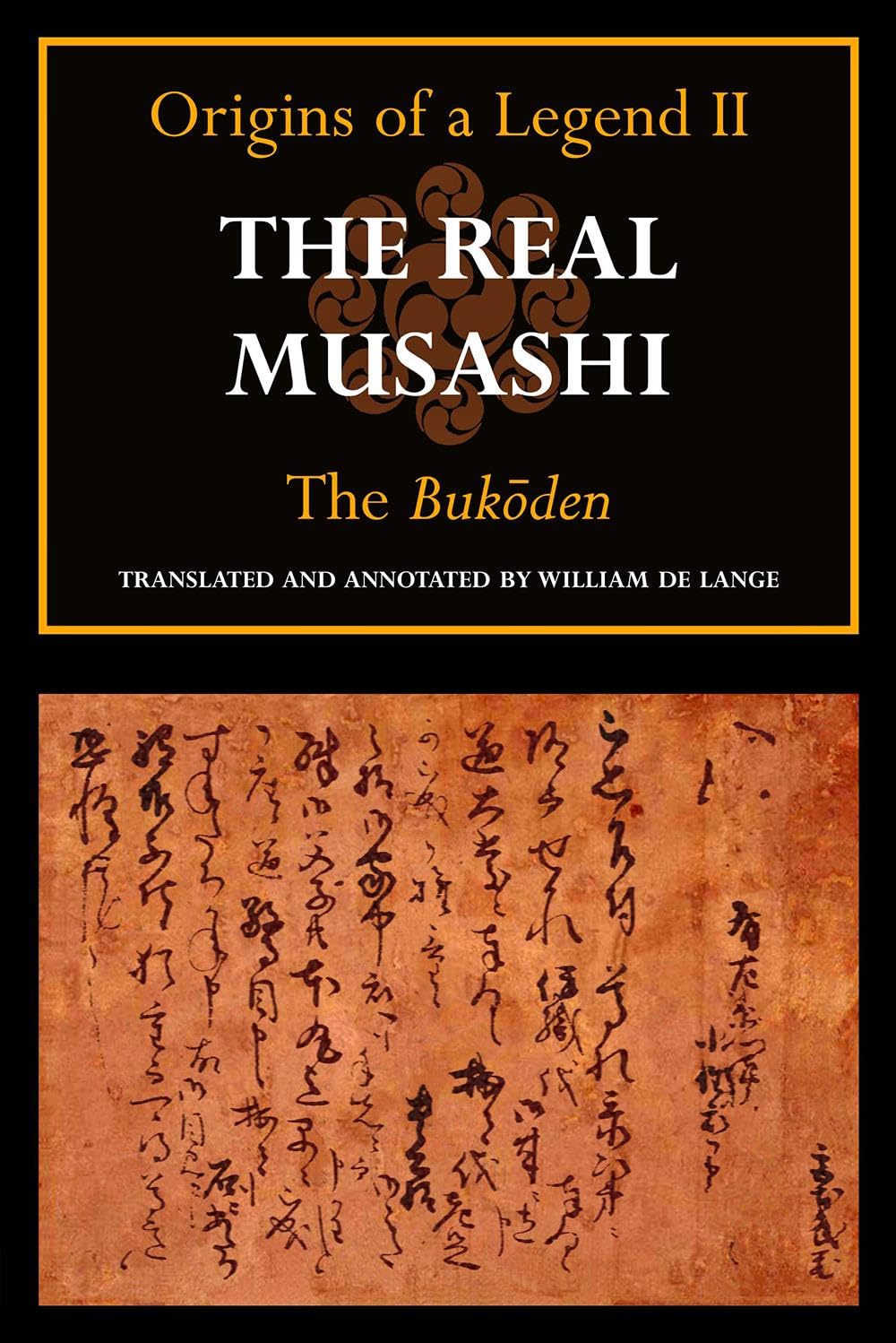 The Real Musashi: The Bukoden (Origins of a Legend II),Used