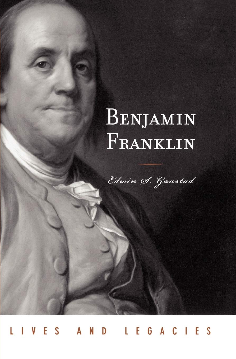 Benjamin Franklin (Lives And Legacies Series),Used