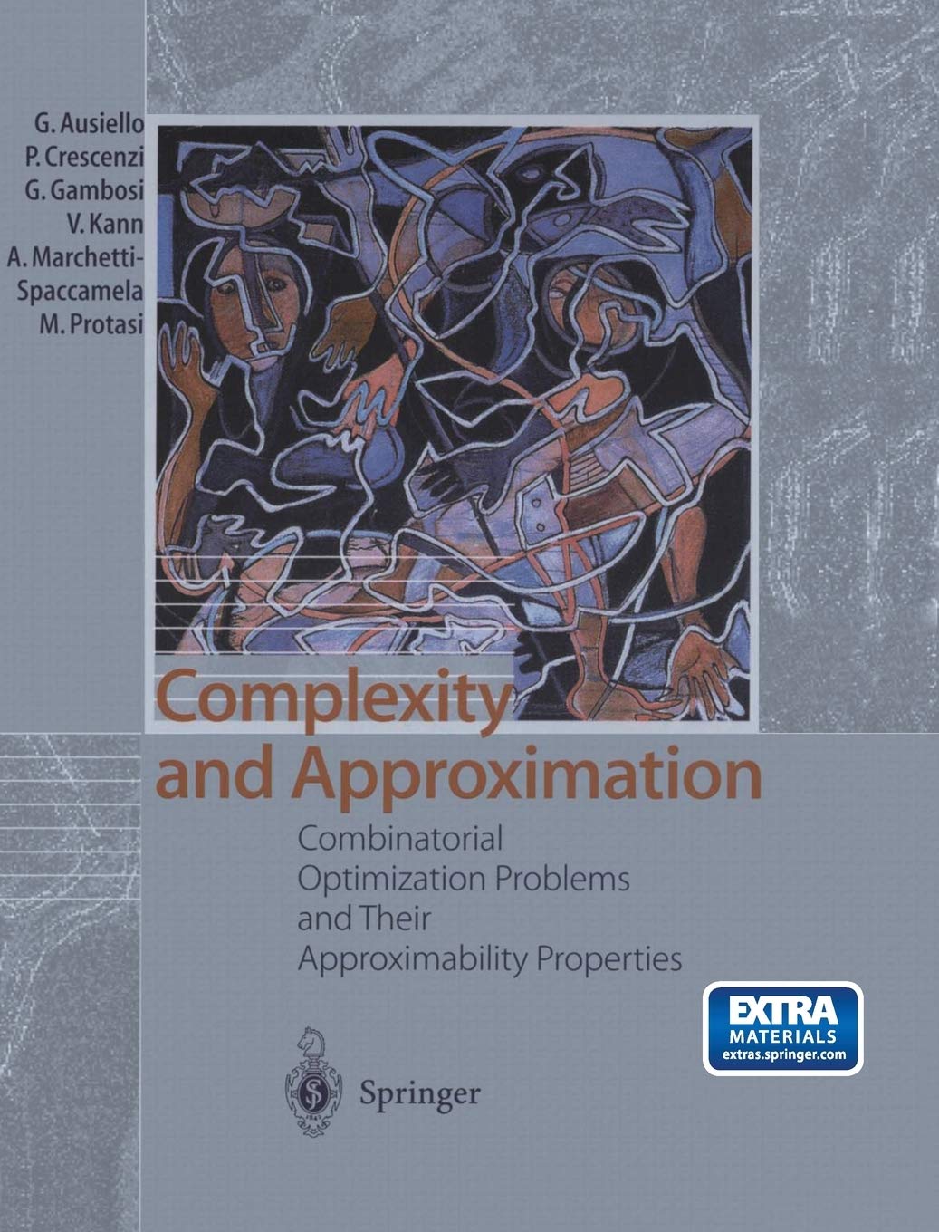 Complexity and Approximation: Combinatorial Optimization Problems and Their Approximability Properties,New