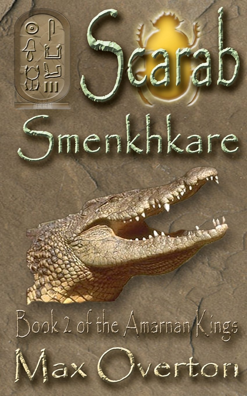 The Amarnan Kings Book 2: Smenkhkare,Used